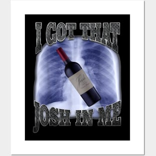 I Got That Wine In Me Posters and Art